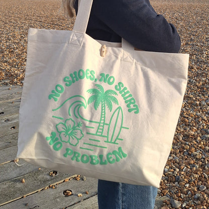 Large Cotton Beach Bag: NO SHOES NO SHIRT NO PROBLEM